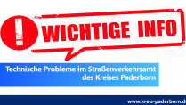 +++ Aufgehoben!!+++ Technische Probleme im Straßenverkehrsamt des Kreises Paderborn